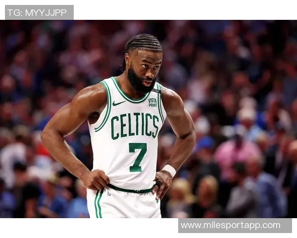 杰伦布朗状态火热助凯尔特人取得4胜1负佳绩场均31分7板表现抢眼